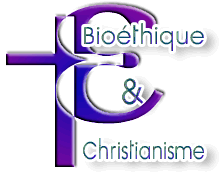 GROUPE BIOÉTHIQUE ET CHRISTIANISME